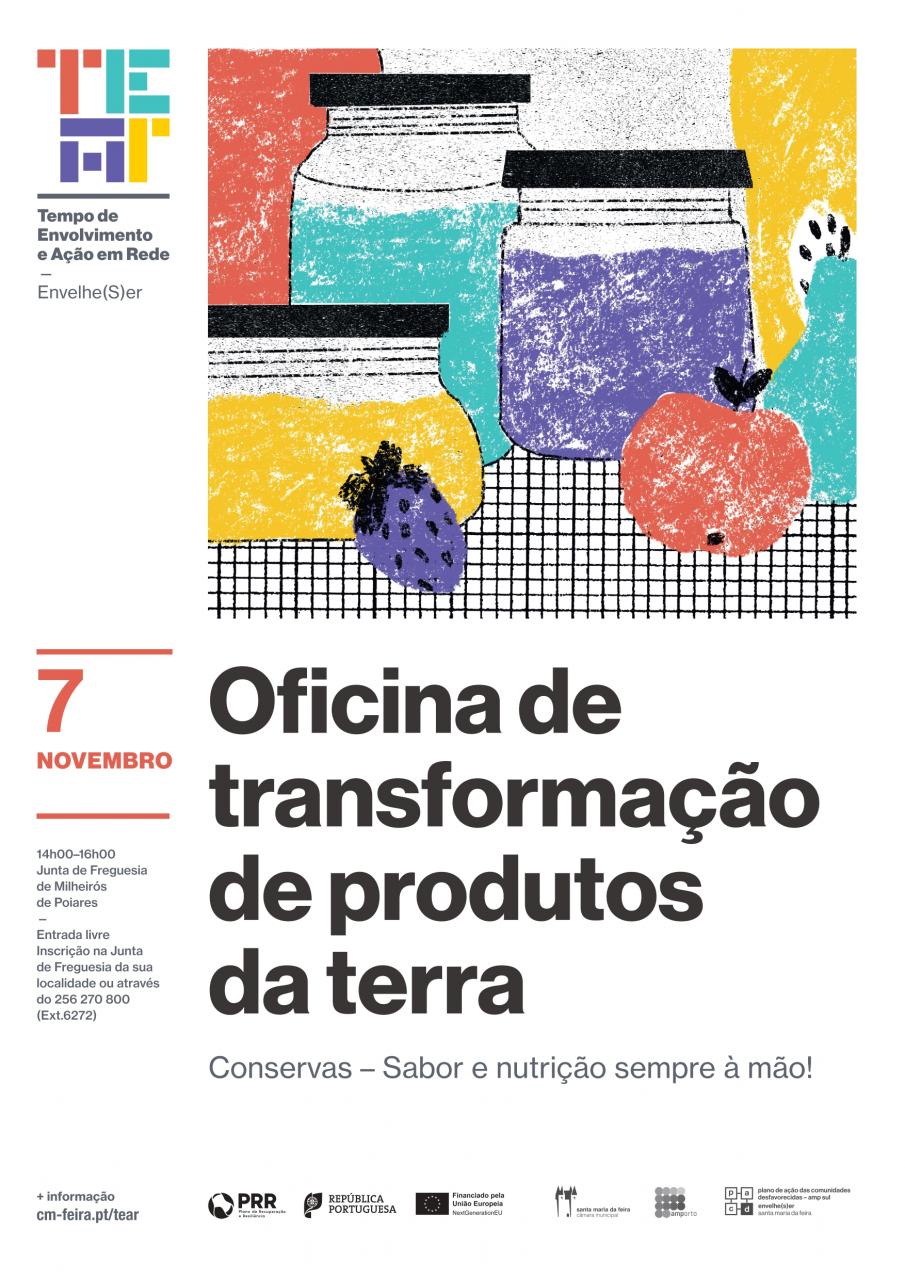 Oficina de Transformação de Produtos da Terra - Conservas - Sabor e nutrição sempre à mão!